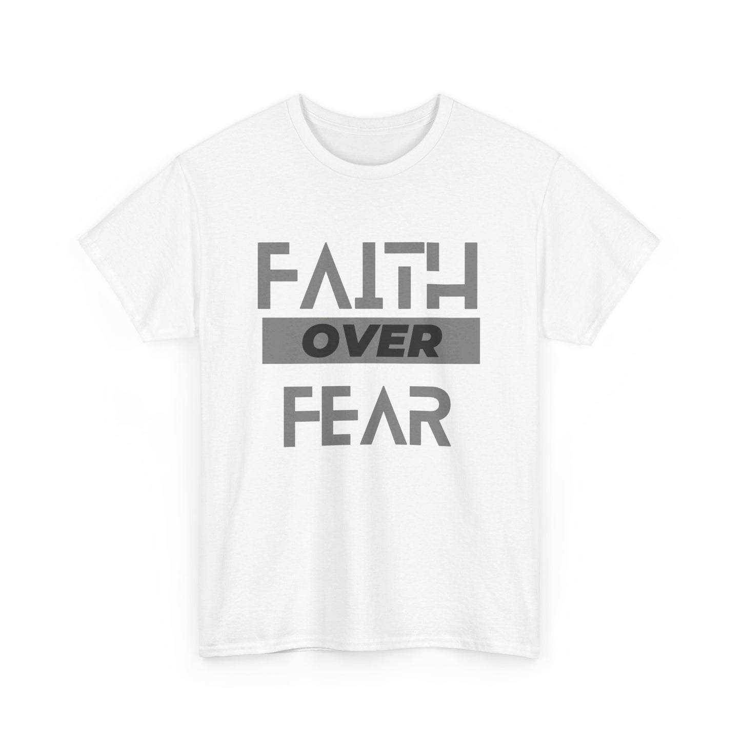 Faith Over Fear