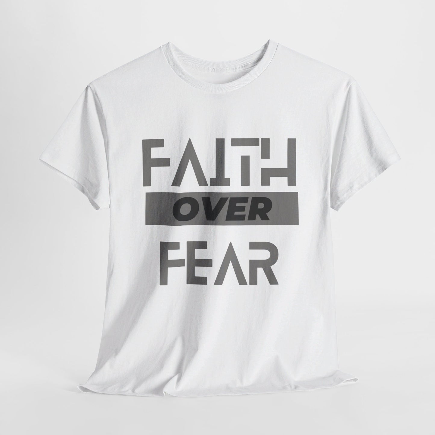 Faith Over Fear