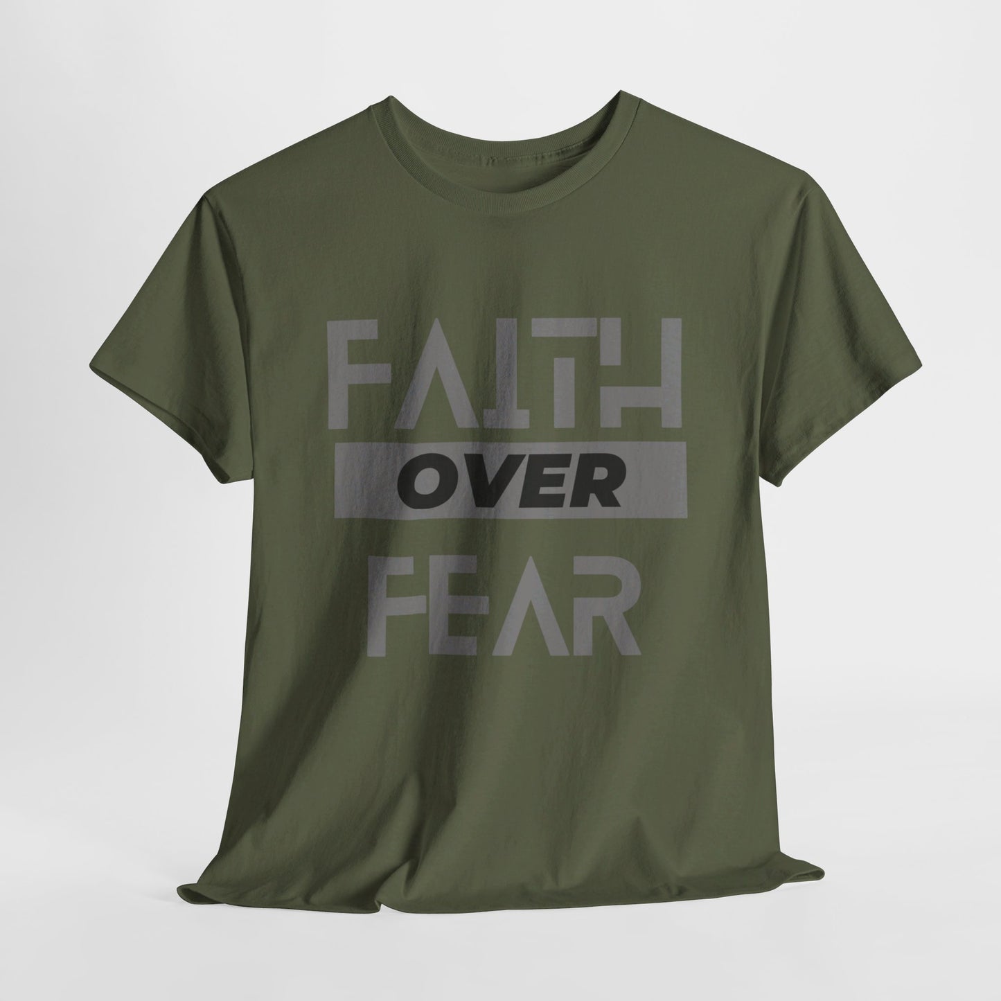 Faith Over Fear