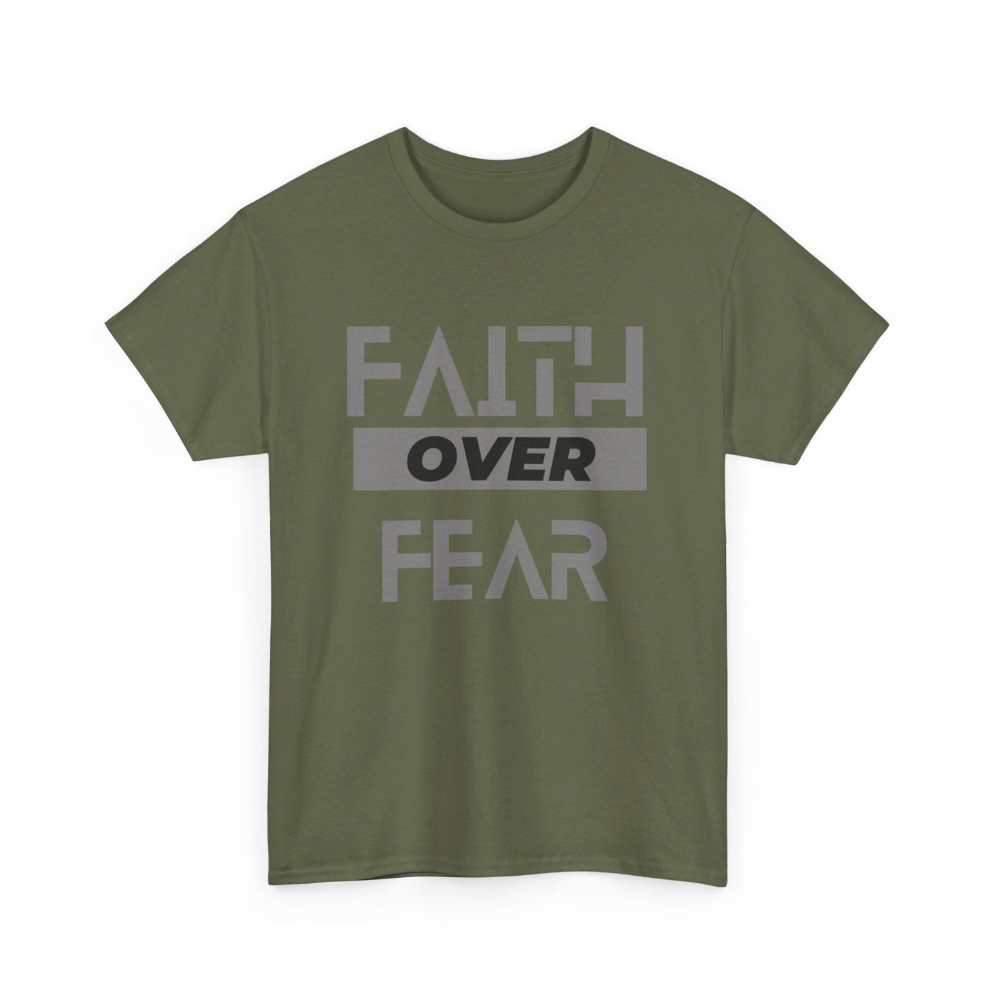 Faith Over Fear