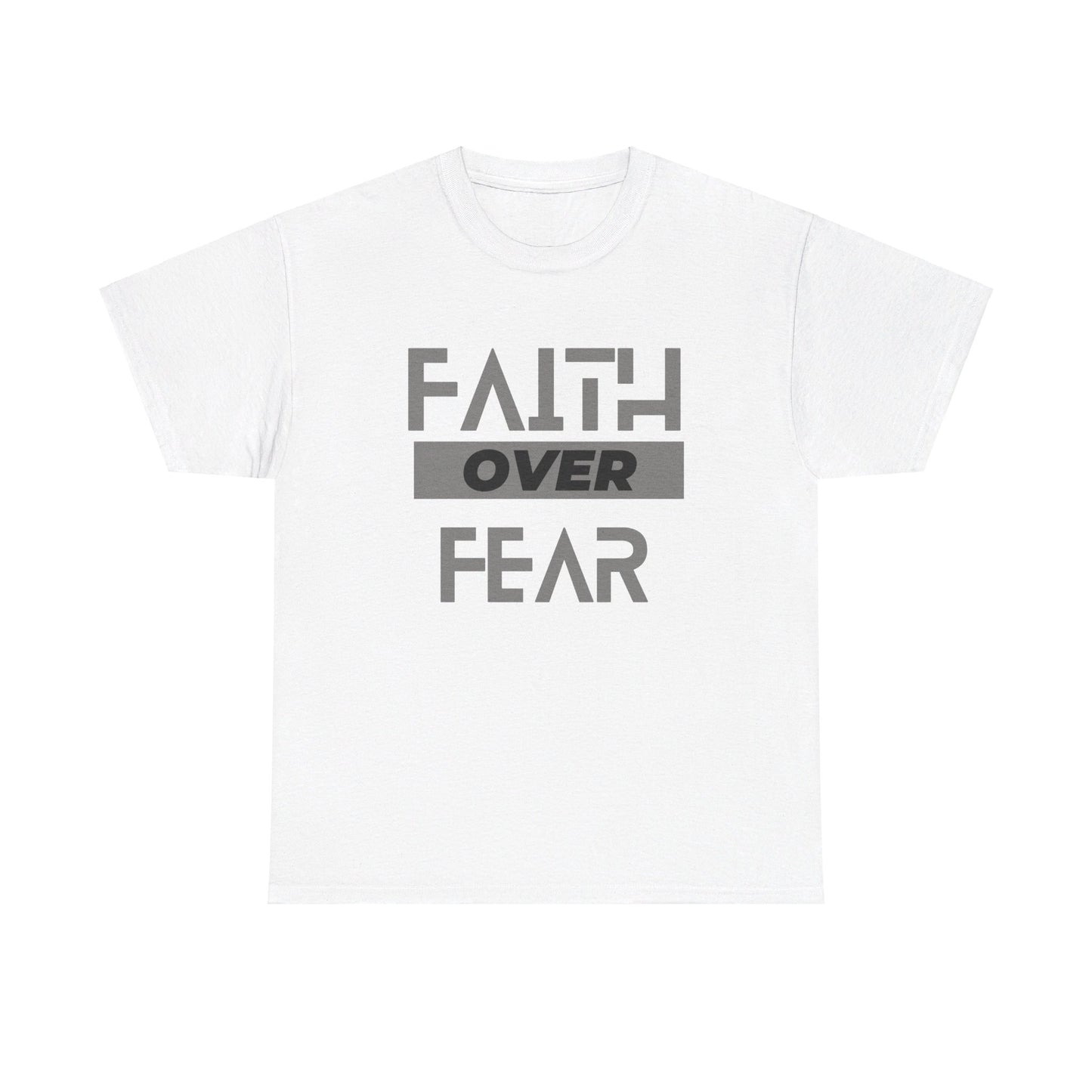 Faith Over Fear