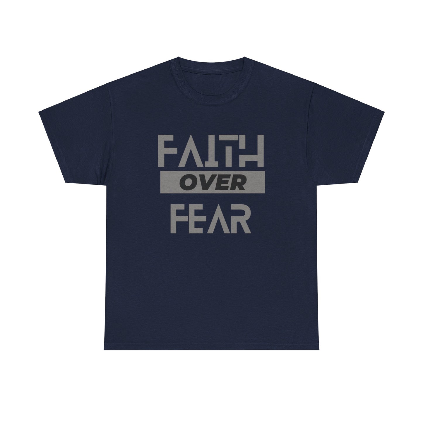 Faith Over Fear