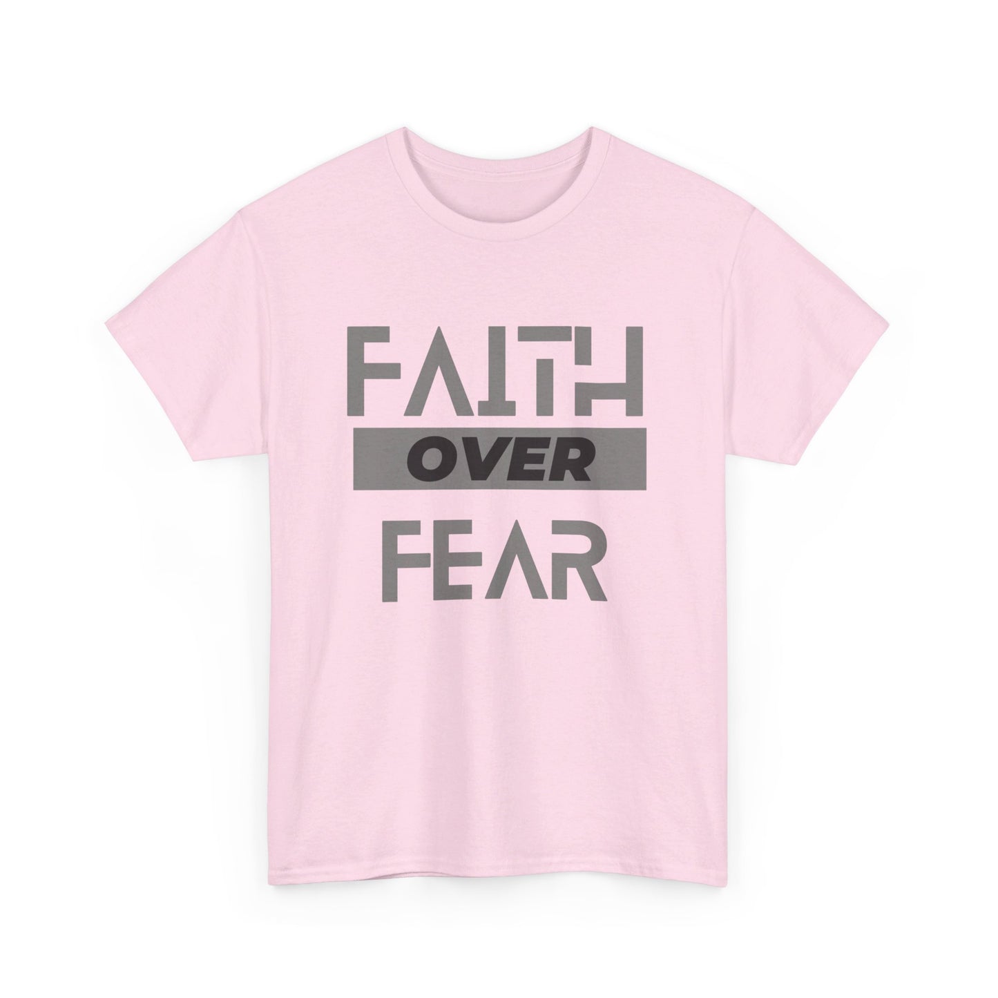 Faith Over Fear